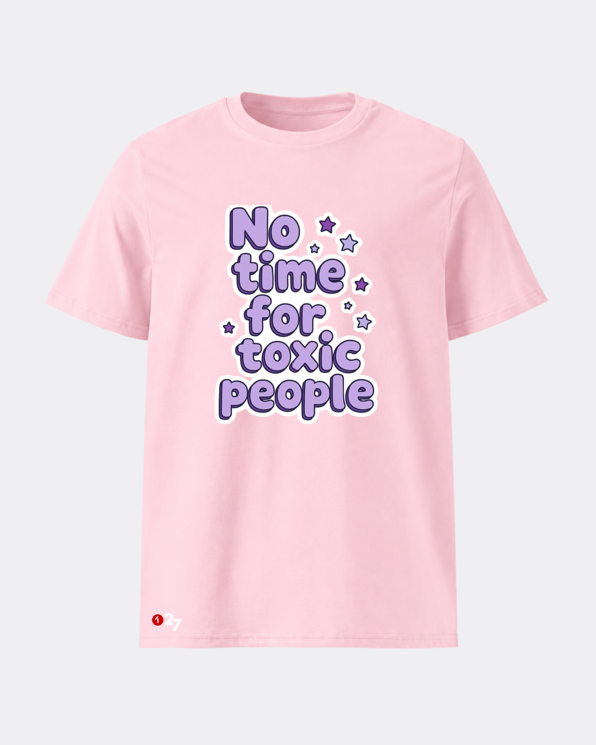 No Time for Toxic People Graphic T-Shirt